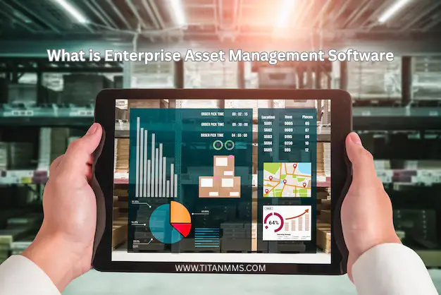 What is Enterprise Asset Management Software